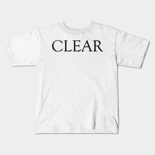 CLEAR Kids T-Shirt